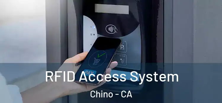  RFID Access System Chino - CA