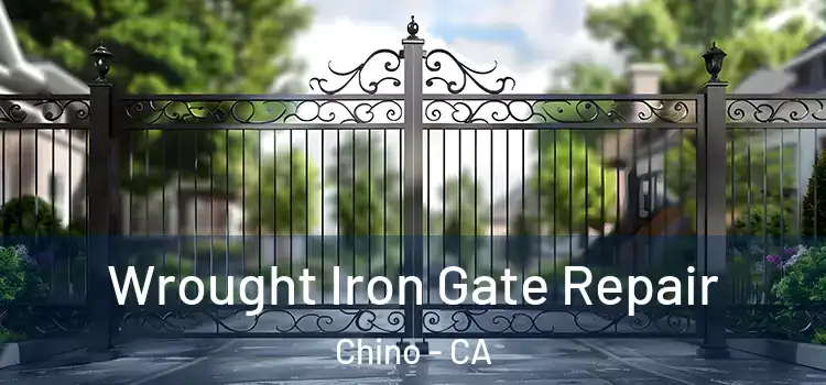 Wrought Iron Gate Repair Chino - CA